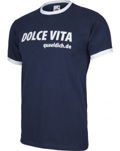 DOLCE VITA T-Shirt quaeldich.de